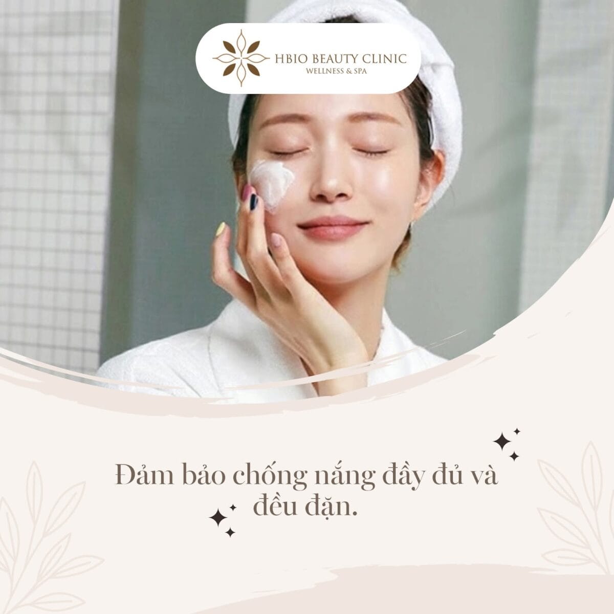 Đảm bảo kem chống nắng đều đặn cho buổi sáng