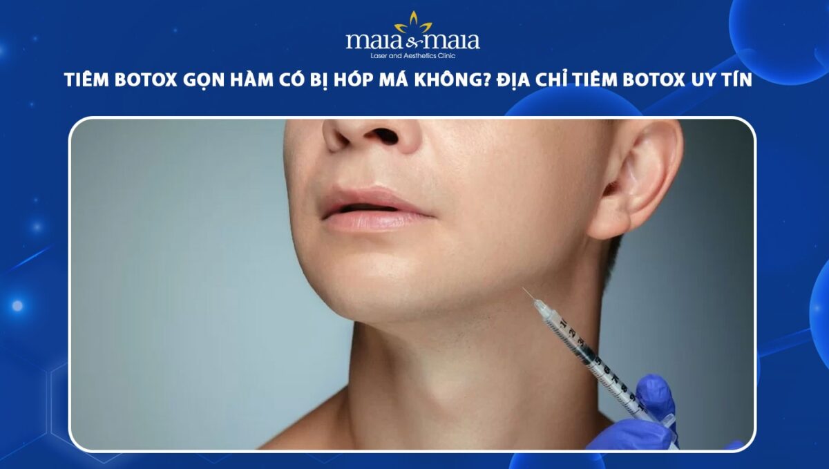 Tiêm botox gọn hàm có bị hóp má không?