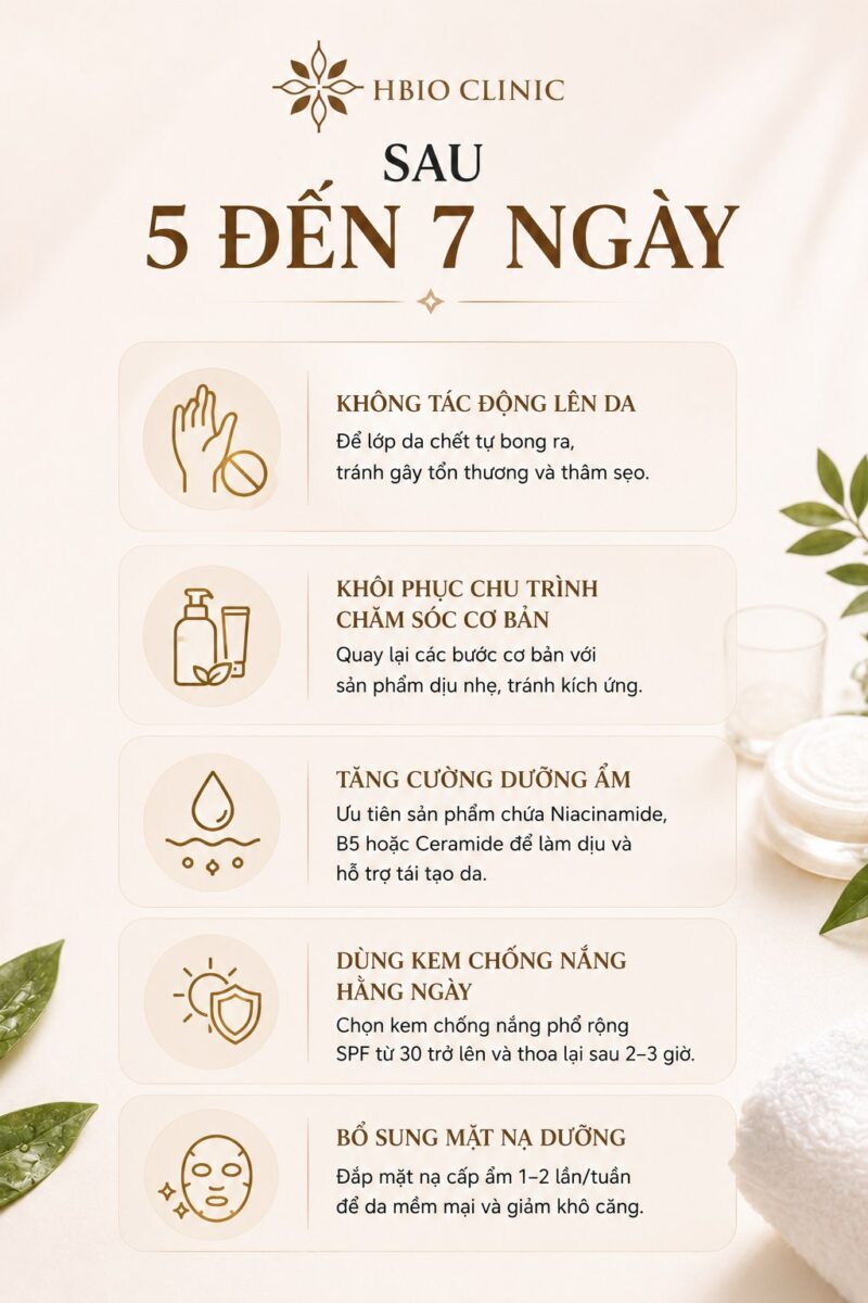 Cách chăm sóc da sau 5 đến 7 ngày 
