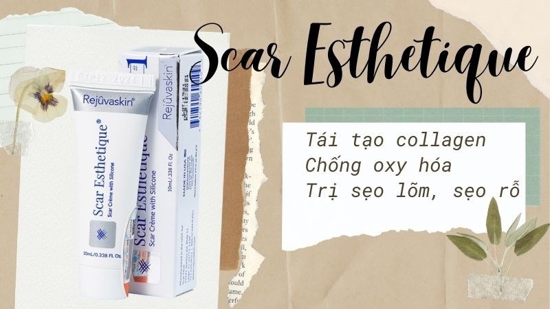 Kem trị sẹo Scar Esthetique