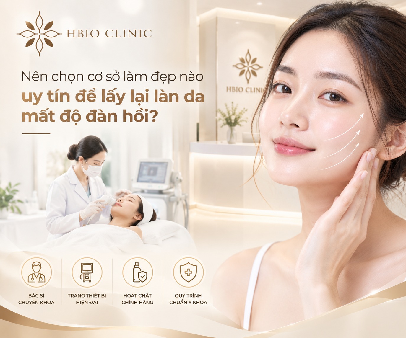 Nên chọn cơ sở làm đẹp nào uy tín để lấy lại làn da mất độ đàn hồi?